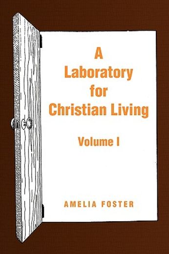 a laboratory for christian living