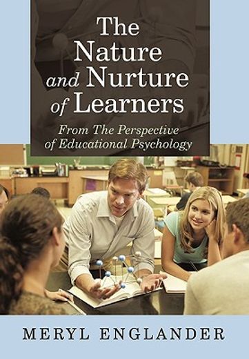 the nature and nurture of learners,from the perspective of educational psychology