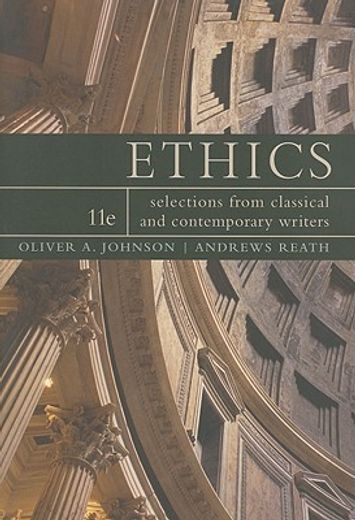 ethics,selections from classic and contemporary writers