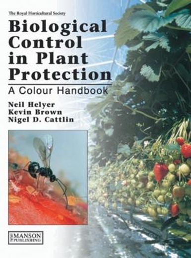 Biological Control in Plant Protection: A Colour Handbook, Second Edition (en Inglés)