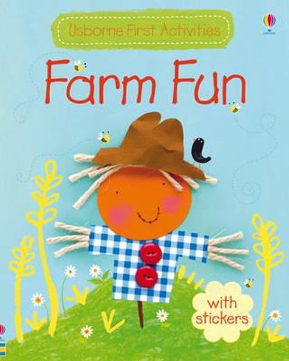 farm fun. (usborne first activities). (+stickers) (en Inglés)