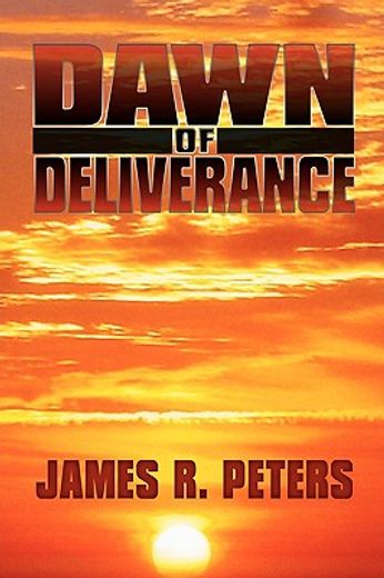 dawn of deliverance (en Inglés)