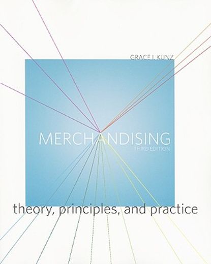 merchandising,theory, principles, and practice