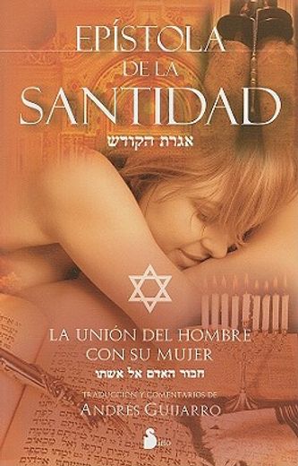 EPISTOLA DE LA SANTIDAD: LA UNION DEL HOMBRE CON SU MUJER (2009)