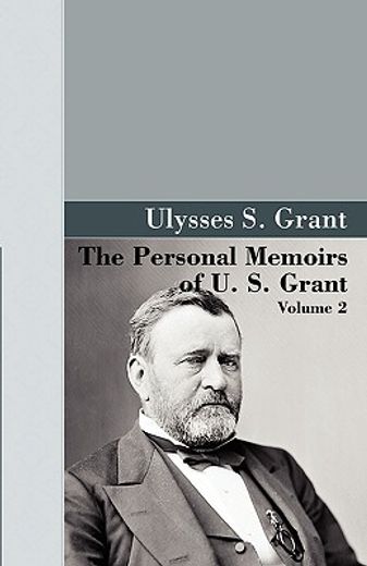 the personal memoirs of u.s. grant