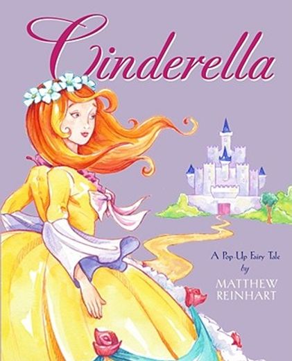 Cinderella: A Pop-Up Fairy Tale (Classic Collectible Pop-Up) (en Inglés)