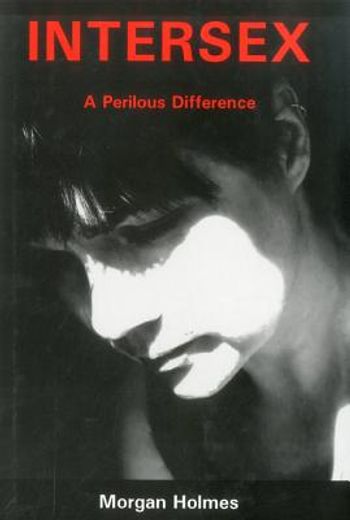 Intersex: A Perilous Difference (in English)
