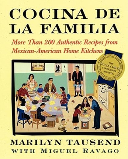 cocina de la familia,more than 200 authentic recipes from mexican-american home kitchens (en Inglés)