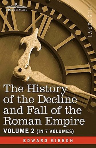 the history of the decline and fall of the roman empire, vol. ii