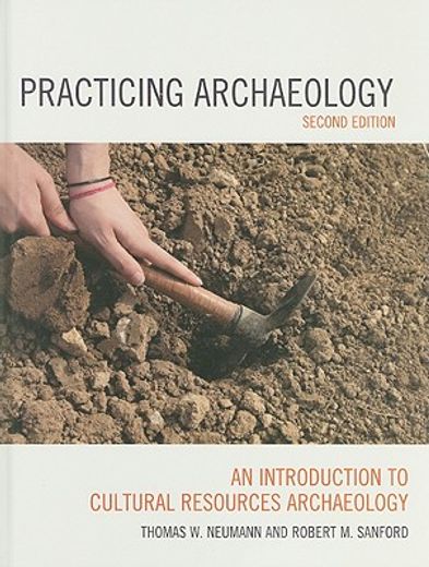 practicing archaeology,an introduction to cultural resources archaeology