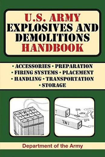 u.s. army explosives and demolitions handbook (en Inglés)