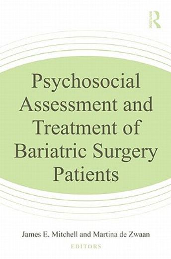 psychosocial assessment and treatment of bariatric surgery patients