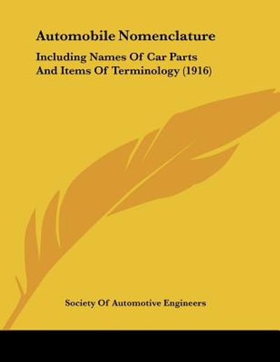 automobile nomenclature,including names of car parts and items of terminology
