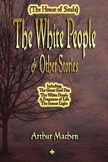 the white people and other stories (en Inglés)