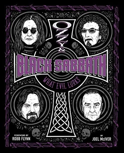 Ozzy and Black Sabbath: What Evil Lurks (en Inglés)