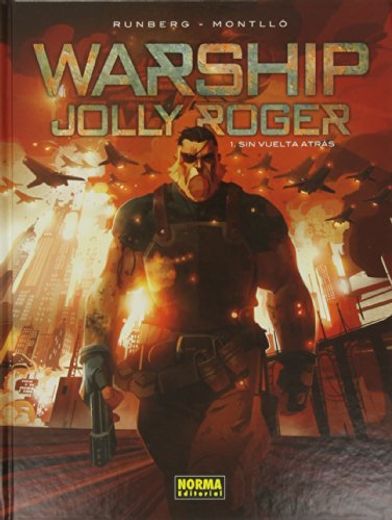 Warship Jolly Roger 1: Sin Vuelta Atras