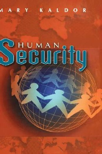human security,reflections on globalization and intervention