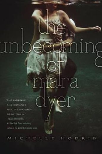 The Unbecoming of Mara Dyer: Volume 1 (in English)