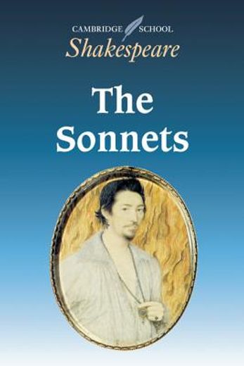 The Sonnets (Cambridge School Shakespeare) (en Inglés)