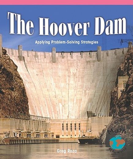 the hoover dam,applying problem-solving strategies