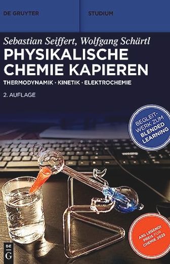 Physikalische Chemie Kapieren: Thermodynamik Kinetik Elektrochemie (en Alemán)