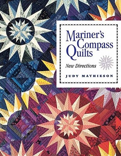 mariner ` s compass quilts (en Inglés)