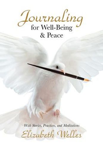 journaling for well-being & peace (en Inglés)
