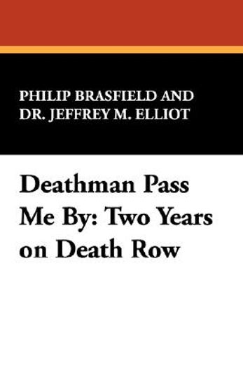 deathman pass me by (in English)