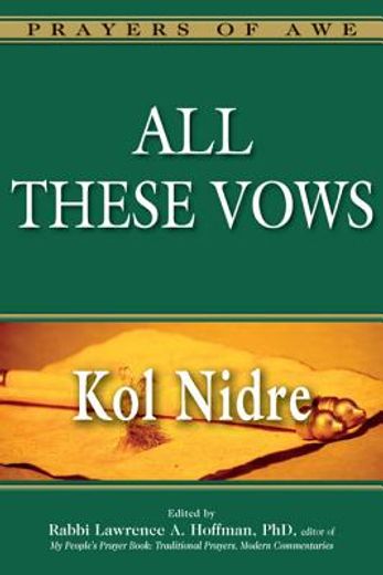 all these vows--kol nidre (en Inglés)