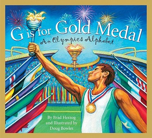 g is for gold medal,an olympics alphabet