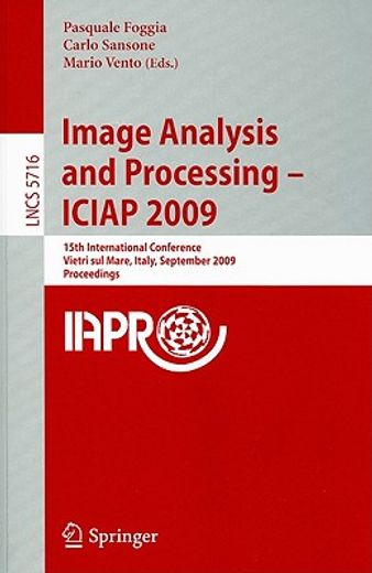 image analysis and processing -- iciap 2009 (en Inglés)