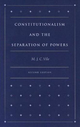 constitutionalism and the separation of powers (en Inglés)