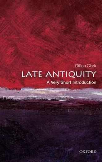 Late Antiquity: A Very Short Introduction (in English)