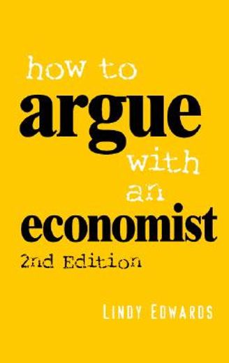 how to argue with an economist,reopening political debate in australia