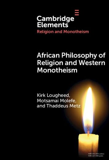 African Philosophy of Religion and Western Monotheism (en Inglés)