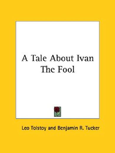 a tale about ivan the fool
