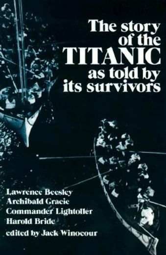 story of the titanic as told by its survivors