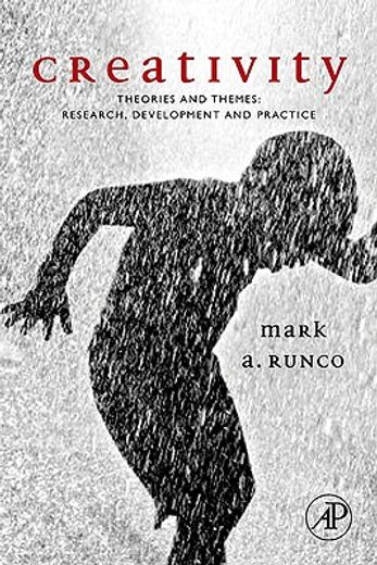 creativity,theories and themes: research, development, and practice