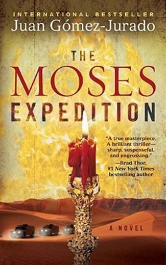 the moses expedition (en Inglés)