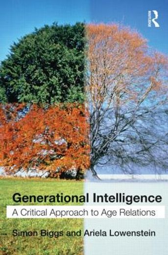 generational intelligence,a critical approach to age relations