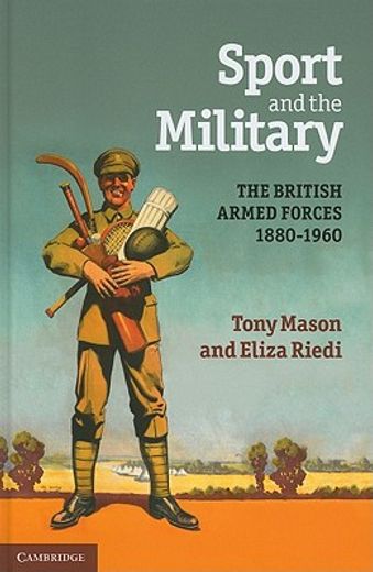 sport and the military,the british armed forces 1880-1960