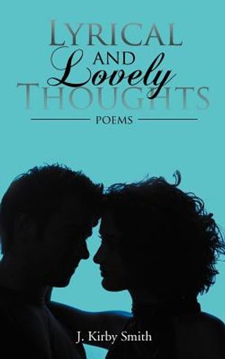 lyrical and lovely thoughts (en Inglés)