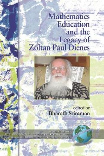 mathematics education and the legacy of zoltan paul dienes