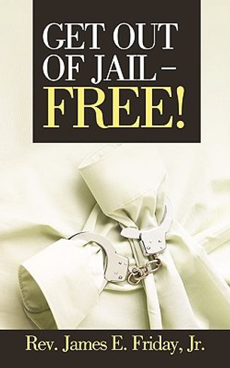 get out of jail - free! (en Inglés)