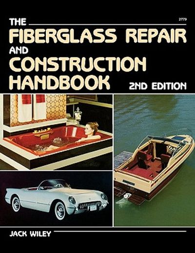 fiberglass repair and construction handbook (en Inglés)