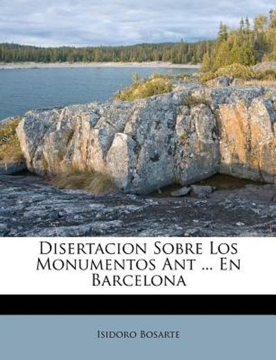 disertacion sobre los monumentos ant ... en barcelona