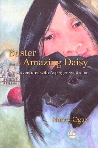 buster and the amazing daisy,adventures with asperger syndrome