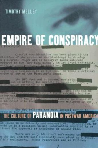 empire of conspiracy,the culture of paranoia in postwar america