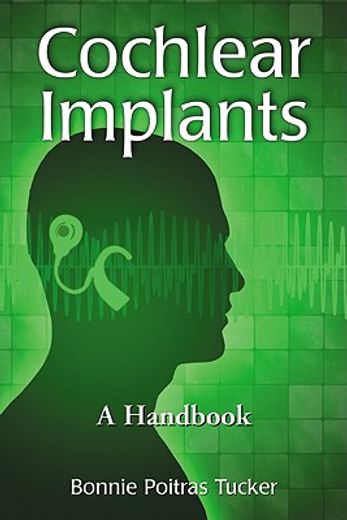 cochlear implants,a handbook