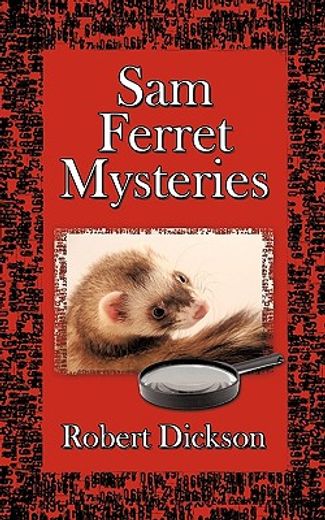 sam ferret mysteries